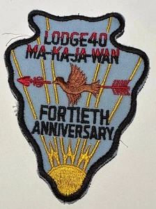 OA Lodge 40 Ma-ka-ja-wan 40th Anniversary Patch BSA Boy Scout BW8 - Picture 1 of 2