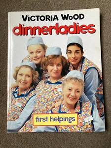 Dinnerladies : First Helpings by Victoria Wood (Paperback, 1999) - Picture 1 of 7