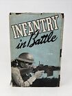 Infantry in Battle 1939 HC DJ 2nd Edition Infantry Journal Illustrated Strategy