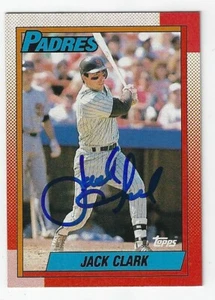 Autographed JACK CLARK San Diego Padres 1990 Topps Card #90 w/Show ticket - Picture 1 of 1