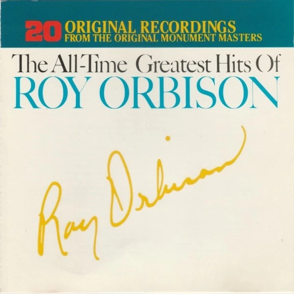 Roy Orbison - The All-Time Greatest Hits Of Roy Or... (CD 0) - Image 1 of 1