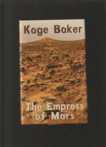 Empress of Mars de Kage Baker (Primera Edición) Firmado Limitado - Imagen 1 de 2