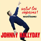 Johnny Hallyday - Salut Les Copains! (+ Recentissime!)
