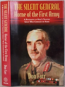 SILENT GENERAL Horne of the First Army. Farr, SIGNED. WW1 BEF Western Front - Picture 1 of 6