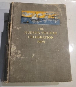 The Hudson-Fulton Celebration 1909 Volume 1 - Picture 1 of 9
