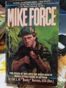 Mike Force - Paperback By LT. COL. L. H. “ Bucky” Burruss USA RET. 1st Printing  - Bild 1 von 3