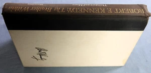 ROBERT F. KENNEDY: THE BROTHER WITHIN BY ROBERT E, THOMPSON & HORTENSE MYERS H - Picture 1 of 5