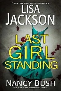Last Girl Standing by Lisa Jackson &Nancy Bush: Paperback - Bild 1 von 1