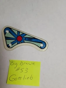 BIG BRAVE  Gottlieb  PINBALL USED  A-14953 #53 - Picture 1 of 2
