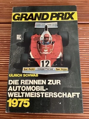 Grand Prix 1975 von Ulrich Schwab, Niki Lauda, James Hunt, Jochen Mass, H. Stuck - Bild 1 von 3