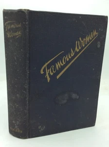 FAMOUS WOMEN by Joseph Adelman - 1928 - History - Biography - Illustrated - Bild 1 von 6