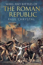 Paul Chrystal Wars and Battles of the Roman Republic (Paperback) (UK IMPORT)