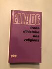 [25165-B89] Poche - Mircea Eliade - Traité d’Histoire des Religions