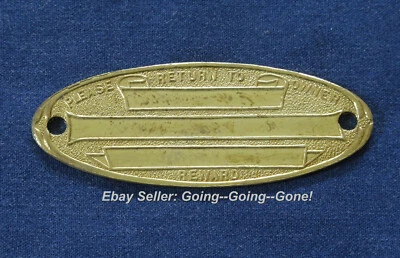 ANTIQUE 1900's BRASS ID PLAQUE FOR TRAVEL TRUNKS LUGGAGE RETURN FOR REWARD OVAL - Image 1 of 4