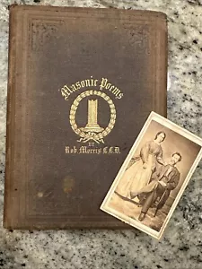 Masonic Poems By Robert Morris 1865 Signed/Inscribed With Photo To Judge Howry - Picture 1 of 10