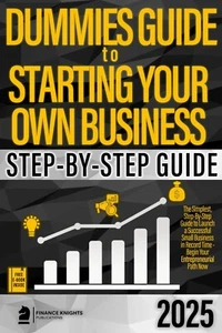 Dummies Guide to Starting Your Own Business: the Simplest Step-By-Step Guide - Picture 1 of 2