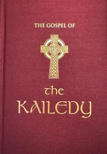 Das Evangelium von Kailedy, Kolbrin, Ägypten, Okkult, Jesus, Esoterik, Metaphysisch, Prophezeiung - Bild 1 von 3