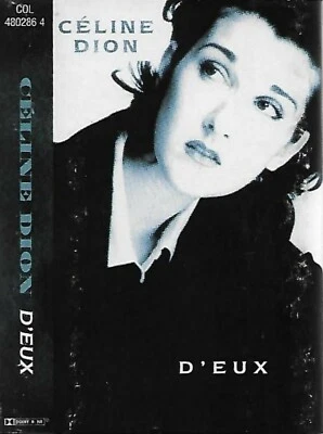 CELINE DION D'EUX CASSETTE EPIC EPC 480286 4 SOFT ROCK POP ROCK THE FRENCH ALBUM - Image 1 of 4