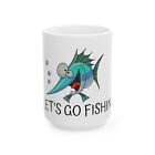 Let's Go Fishin'! Gift Novelty Fun Coffee Mug  (11Oz & 15Oz)