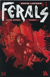 Ferals # 1!! Limitierte Phoenix VIP Variante!! Avatar Presse!! RAR!! NM - Bild 1 von 1