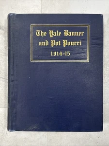 THE YALE BANNER AND POT POURRI 1914-1915 ~ Annual Yearbook Yale University - Bild 1 von 24