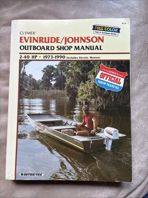 Clymer - EVINRUDE JOHNSON  2-40Hp Outboard Shop Manual 1973 - 1990 Full Color - Image 1 of 4
