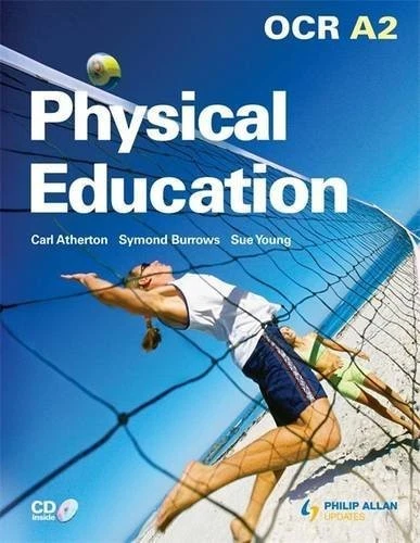 OCR A2 Physical Education: Textbook By Mr Carl Atherton, Mr S Bu - Image 1 of 1