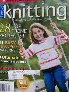 Love of Knitting ~ Projects, Tips & Techniques for Every Knitter ~ Spring 2012 - Imagen 1 de 2