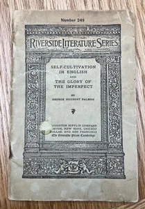 RIVERSIDE LITERATURE SERIES: GEORGE HERBERT PALMER, CAMBRIDGE 1917 - Picture 1 of 7
