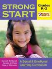 Strong Start - Grades K-2: A Social and Emotional Learning Curriculum (St - GOOD