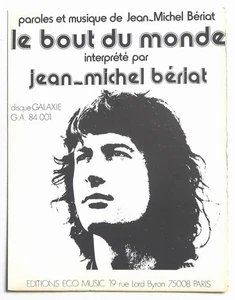 Partitur Vintage Noten JEAN-MICHEL BERIAT: Le Bout Du Monde * 70er Jahre - Bild 1 von 1
