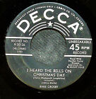 Bing Crosby - J'ai entendu les cloches le jour de Noël / Christmas Is A-Comin' (May Go