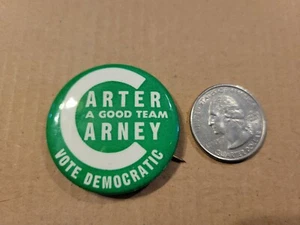 Vintage Carter a good team Carney Political Button Pin - Picture 1 of 2