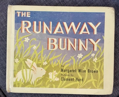 Runaway Bunny ~ MARGARET WISE BROWN ~ Clement Hurd ~ First Edition 1st ~ 1942 HC - Image 1 of 4