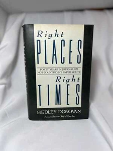 Right Places Right Times Hardcover Book 1989, Journalism Memoir by Hedley Donov - Foto 1 di 7