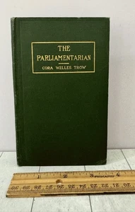 The Parliamentarian, Trow, Vintage Pocket Debate Civic Guide, 1906 HC - Picture 1 of 1