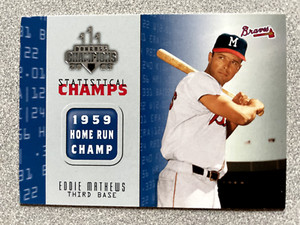 2003 Donruss Champions Eddie Matthews Statistical Champs Card #SC-4 Braves