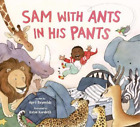 April Reynolds Sam with Ants in His Pants (Hardback)