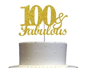 100 & Fabulous Cake Topper 6.25" Double Side Glitter 100th birthday Cake Topper - Picture 1 of 3