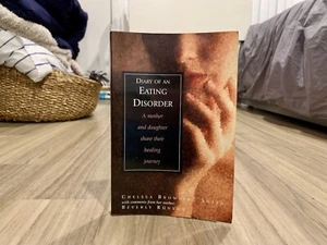 Diary of an Eating Disorder: A Mother and Daughter Share Their Healing Journey - Picture 1 of 8