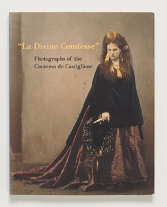 LA DIVINE COMTESSE Photographs of the Countess de Castiglione - Pierre & Demange - Picture 1 of 3