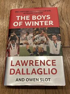 Signed Book - The Boys of Winter England's 2003 World Cup Win Lawrence Dallaglio