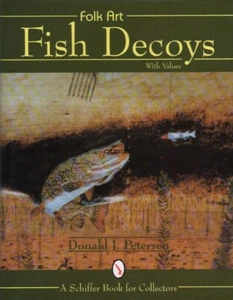Folk Art Fish Decoys with Values - 558 illustrations, Free Shipping! - Imagen 1 de 5