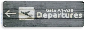 Departures Sign, Airport Hangar, Pilot Crew Rustic Aviation Tin Sign B873 - Picture 1 of 3