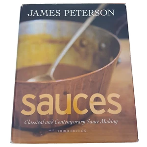 Sauces: Classical And Contemporary Sauce Making by James Peterson Third Edition - Picture 1 of 23