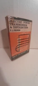 Electric Power Transmission & Distribution, P. J. Feedman. 1968 1st Edition HB - Picture 1 of 7