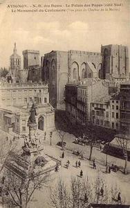 AVIGNON N.D. des Doms Le Palais des Papes (Südseite) Le Monument du Centenaire - Bild 1 von 1