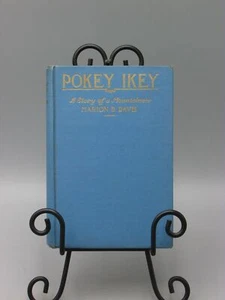 1918 POKEY IKEY MOUNTAINEER MARION B DAVIS SIGNED BY AUTHOR'S WIFE 2ND ED BK127 - Picture 1 of 7