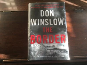 THE BORDER (Power of the Dog Series #3), Don Winslow, SIGNED, 1st/1st HCDJ 2019 - Picture 1 of 5