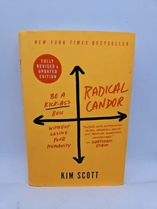 Radical Candor: Vollständig überarbeitete und aktualisierte Ausgabe - Kick Ass Boss HARDCOVER LN - Bild 1 von 3
